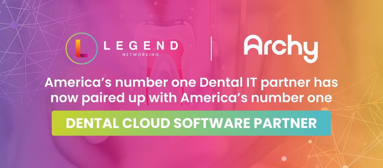 Legend Networking | How Dental IT Consulting and Cloud-Based Practice Management Software Are Advancing the Future of Dental Technology Legend Networking | How Dental IT Consulting and Cloud-Based Practice Management Software Are Advancing the Future of Dental Technology