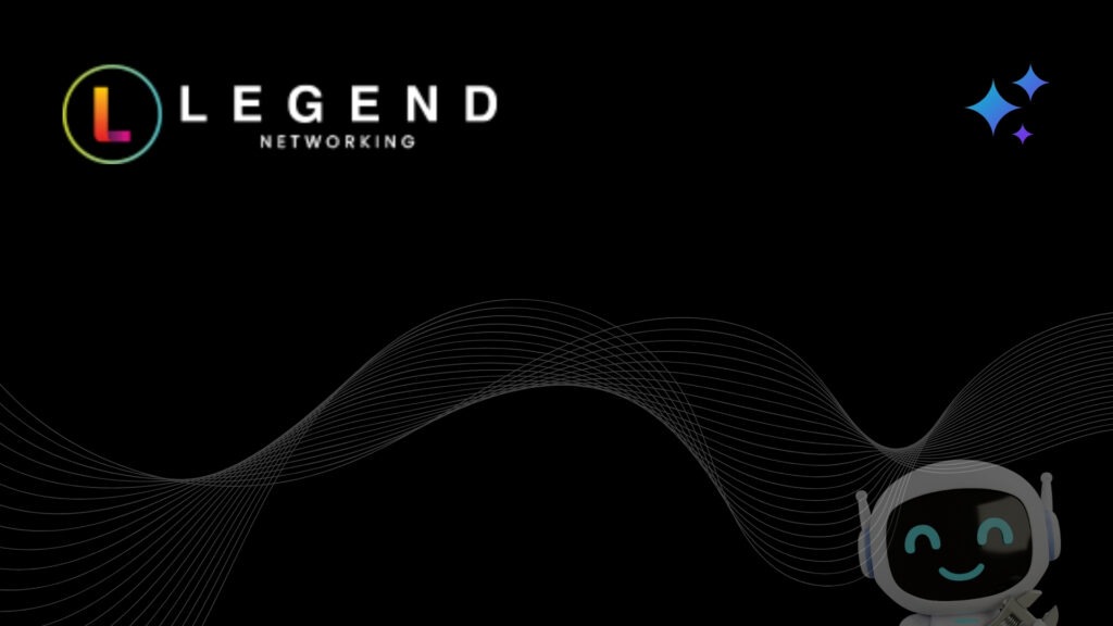 Legend Networking | Homepage new Legend Networking | Homepage new