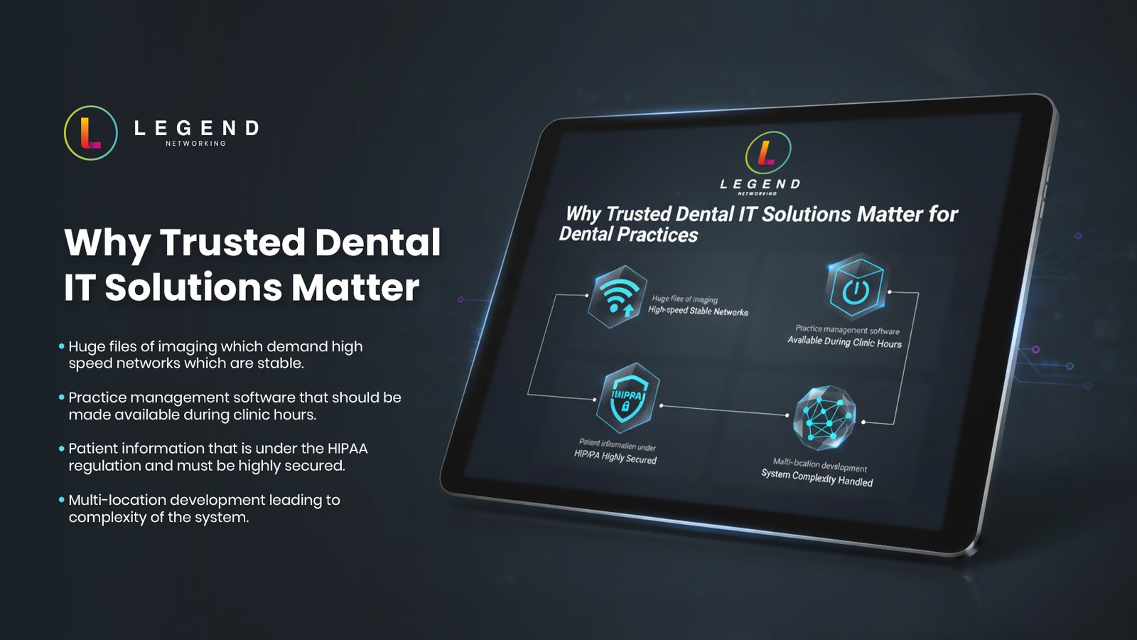 Legend Networking: Trusted Dental IT Solutions for Modern Dental Practices