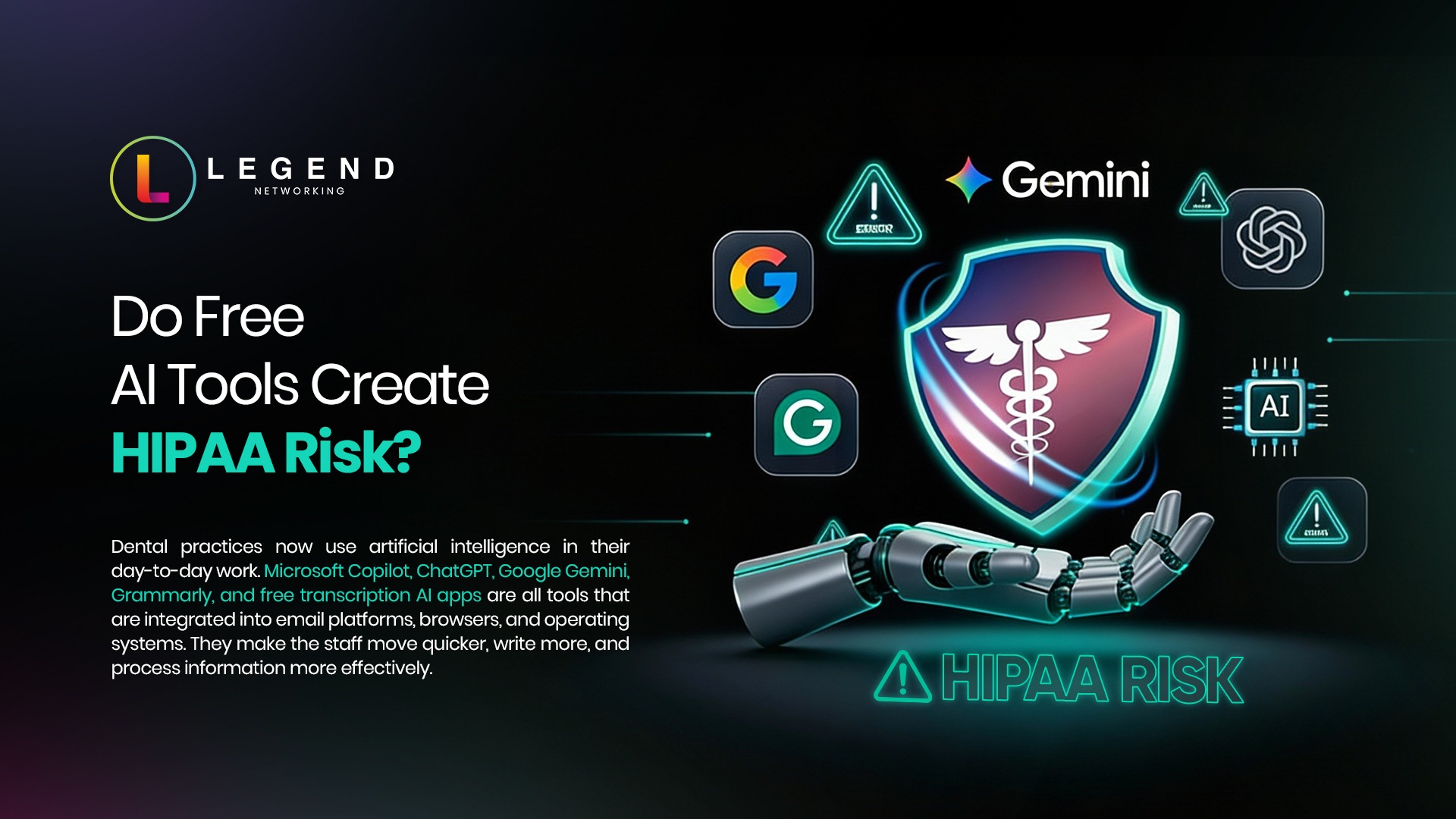 AI Tools in Dental Practices: Do Free AI Tools Create HIPAA Risk?