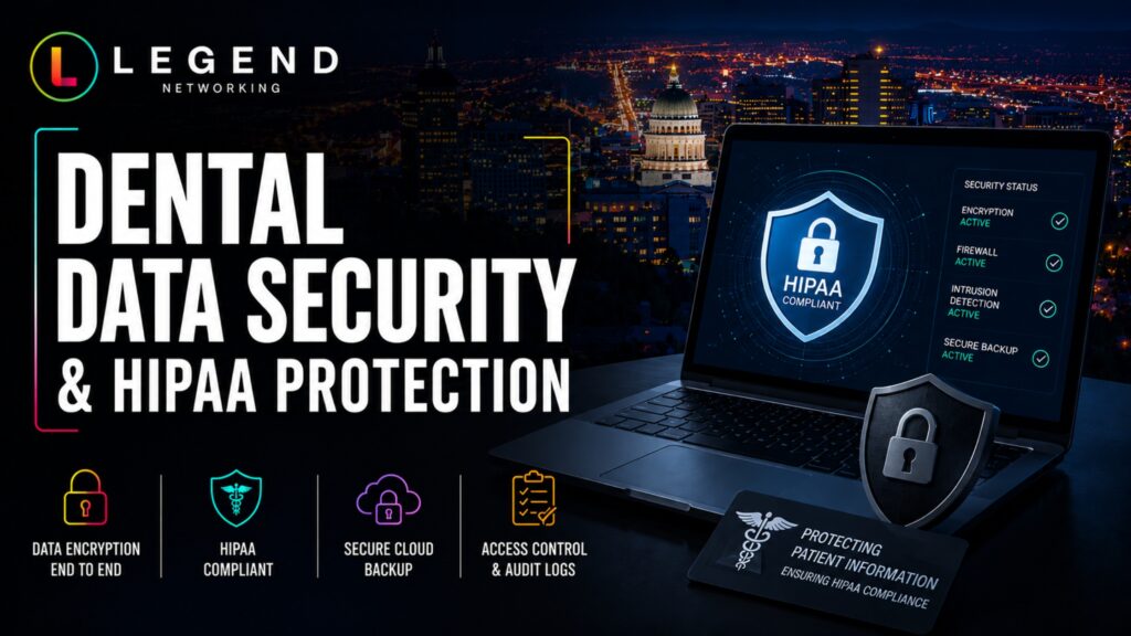  Dental data security services Salt Lake City protecting patient information and HIPAA compliance