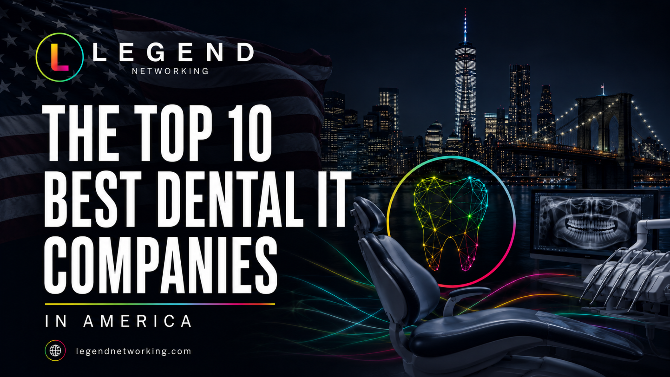 Top 10 Best Dental IT Companies in America