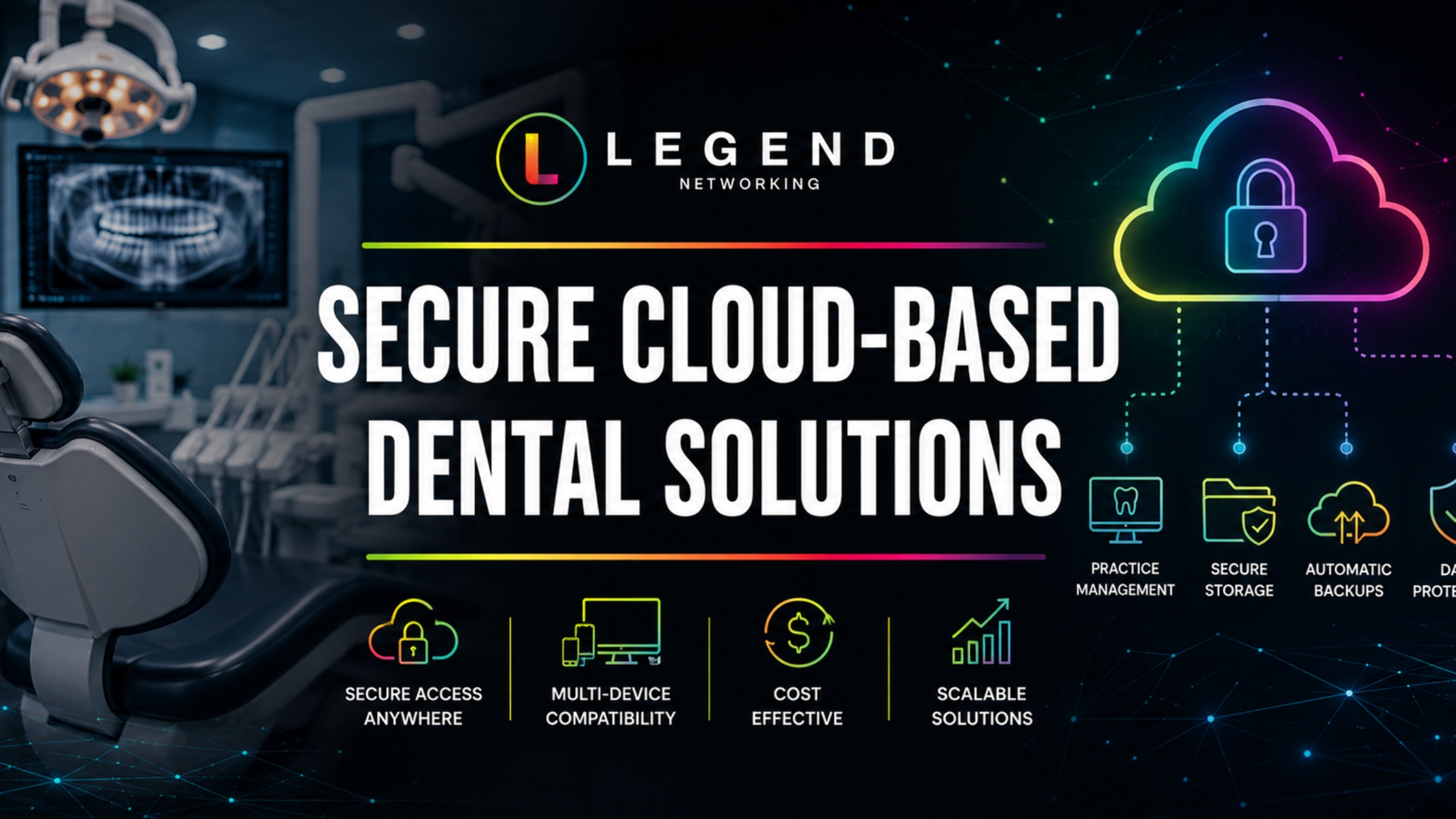 Legend Networking | IT Support For Dental Clinics Portland: Why Specialized Dental IT Services Matter Cloud-based IT systems for modern dental practices