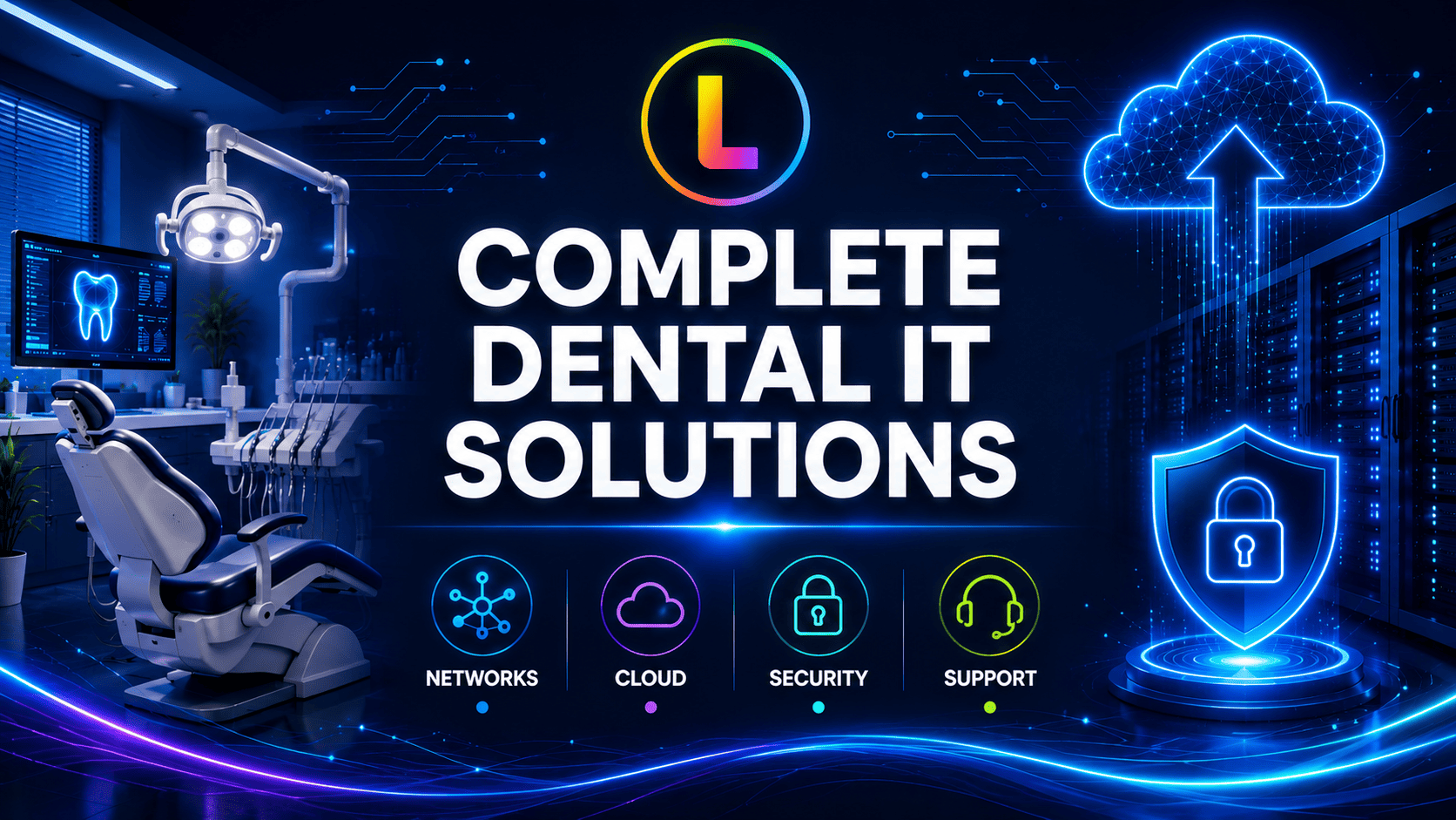 Legend Networking | IT Support for Dental Offices in Texas: The Complete 2026 Guide Dental IT support Texas providing complete technology solutions for dental practices