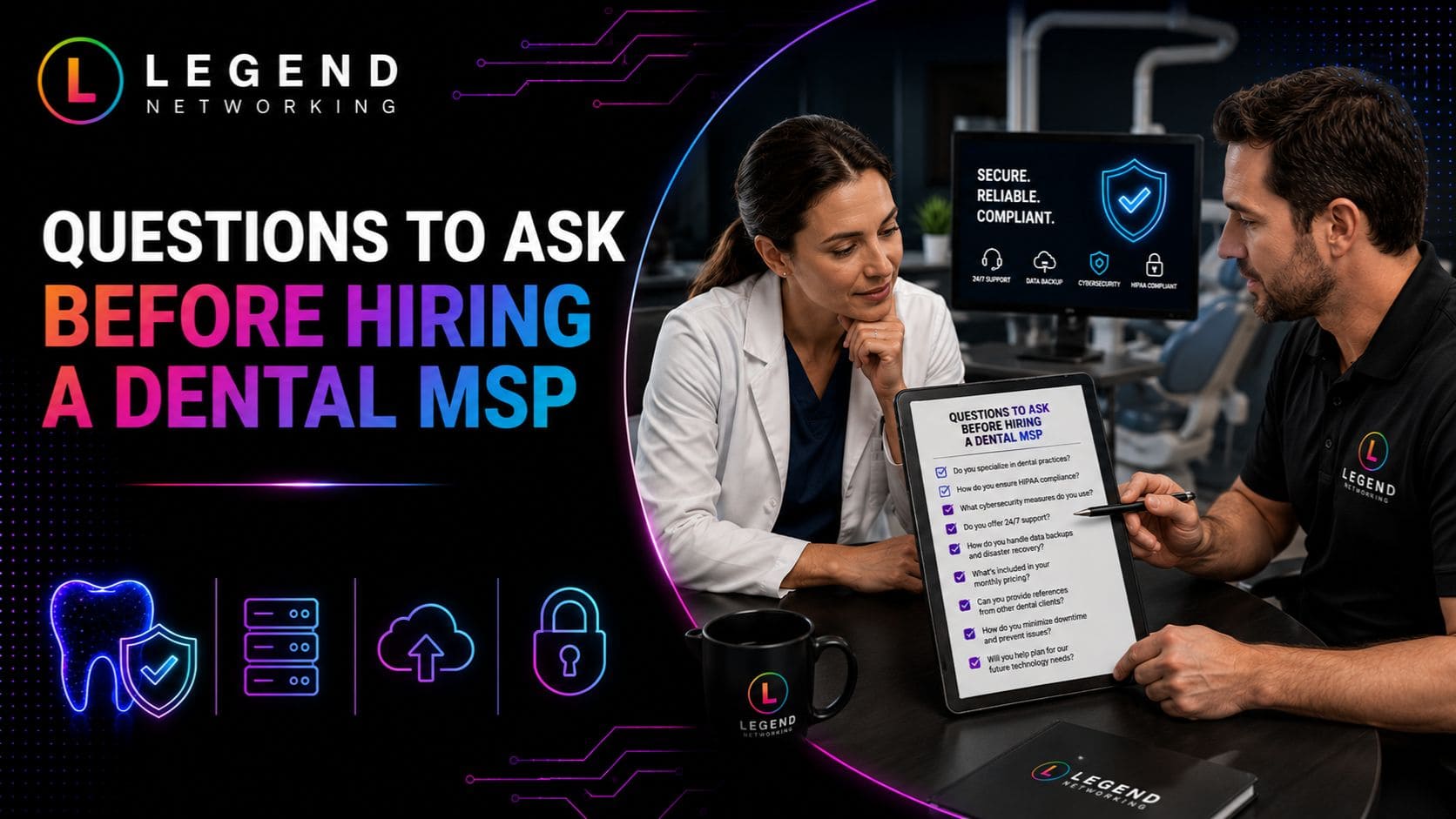 Legend Networking | Dental IT Cost Guide: How Much Should IT Support Cost in 2026? Questions to Ask Before Hiring a Dental MSP